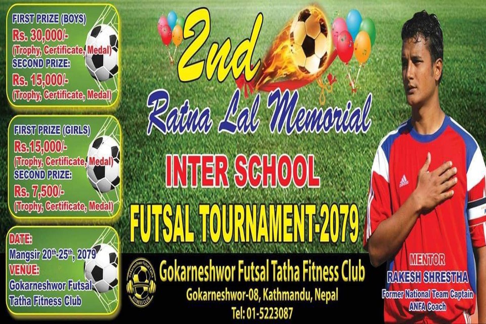 Kathmandu: Ratna Lal Memorial Inter-School Futsal From Mangsir 20