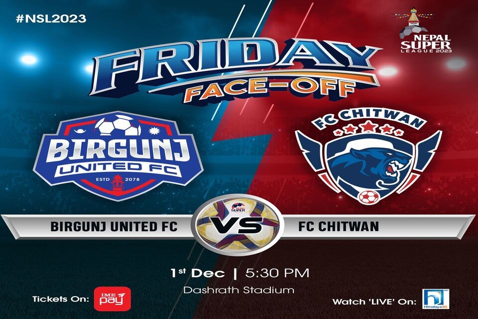 Nepal Super League: Birgunj United Vs FC Chitwan - LIVE